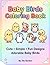 Baby Birds Coloring Book: 25 Cute Bird Illustrations to Color & 25 Blank Pages to Draw, Simple and Fun Activity Book for Toddlers and Preschoolers, Ages 4-8