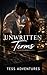 Unwritten Terms: A Billionaire Slow Burn Romance of Power, Control, and Unspoken Desire