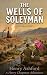 The Wells of Soleyman: Pers...