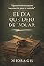 El día que dejó de volar