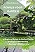 REWILD YOUR GARDEN: A regional guide to native plants, ecological gardening & backyard biodiversity