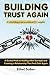 Building trust again (a rebuilding trust workbook for couples): A Guided Path to Healing After Betrayal and Creating a Relationship That Feels Safe Again