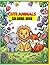 Cute Animals Coloring Book for Kids: Fun and Easy Coloring Pages for Kids Ages 3-8