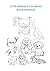 Cute Animal Coloring Book for Kids: Ages 3–8 | 31 Cute Coloring Pages