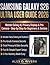 SAMSUNG GALAXY S26 ULTRA USER GUIDE 2026: Master Galaxy AI, Privacy Display & Pro Camera – Step-by-Step for Beginners & Seniors