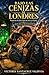 Bajo las cenizas de Londres: Una emocionante historia de amor, identidad y supervivencia en el Londres del Blitz (Ecos de la Resistencia) (Spanish Edition)