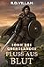 Sohn des Grenzlandes: Fluss aus Blut - Ein epischer Abenteuer Fantasy (Estarath Saga (Deutsche Ausgabe) 1) (German Edition)