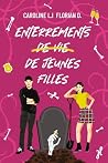 Enterrements de vie de jeunes filles by Caroline L. I