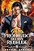 Pacto Prohibido Del Rey Rebelde: Un Romance De Enemigos a Amantes Alma Gemela Destinada Proximidad Forzada Hombre Lobo (Spanish Edition)