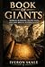 The Book of Giants: Nephilim Traditions, Ancient Texts, and Early Biblical Interpretations