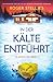 In der Kälte entführt: Ein rasanter Thriller voller nervenaufreibender Spannung (FBI-Agentin Tori Hunter) (German Edition)