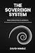 The Sovereign System: From ...