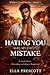 Hating You Was My First Mistake: A Small Town Enemies-to-Lovers Romance (Willow Creek Series – Book 1)