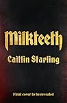 Milkteeth: A Dark...
