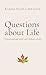 Questions about Life: Conversations with an Unborn Child