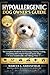 HYPOALLERGENIC DOG OWNER’S GUIDE: The Complete Handbook for Choosing, Training, Feeding, Grooming, and Caring for Hypoallergenic Dogs—Live Comfortably and Allergy-Free