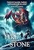 Fire and Stone: Tales of Da...