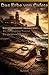 Das Erbe von Cofete: Ein verstummter Restaurator. Ein versiegelter Tunnel. Ein vergessener Pakt. (Kanaren Thriller von BaroCam) (German Edition)