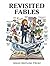 Revisited Fables