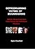 Deprogramming Victims of Brainwashing: MAGA, Mega-Churches, Fake Gurus and Individual Abusers