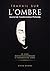 Travail sur l'Ombre: Journal de Transformation Profonde Sous-titre : 30 Jours Pour Rencontrer, Comprendre et Integrer Votre Ombre — Inspire de Carl Jung (French Edition)