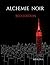 ALCHEMIE NOIR: RED EDITION