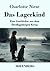 Das Lagerkind: Eine Geschichte aus dem Dreißigjährigen Krieg (German Edition)