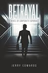 Betrayal: A Novel...