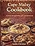 Cape Malay Cookbook: A jour...