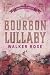 Bourbon lullaby (Dutch Edition)
