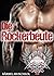 Die Rockerbeute. Spicy Rocker Romance von Bärbel Muschiol (DO Motorcycle Club 1) (German Edition)