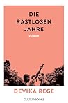 Die rastlosen Jahre. Roman (German Edition)