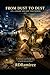 From Dust to Dust: Literary, Philosophical, and Religious Reflections for Future Humanity (Signs of Times)