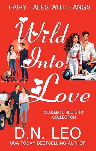 Wild Into Love - Soulmate Registry (Fairy Tales With Fangs)