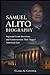 Samuel Alito Biography: Supreme Court Decisions and Controversies That Shaped American Law
