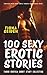100 Sexy Erotic Stories: Taboo Erotica Short Story Collection
