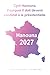 Hanouna 2027: Cyril Hanouna. Pourquoi il doit devenir candidat à la présidentielle. (French Edition)