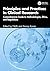 Principles and Practices in Clinical Research: Comprehensive Guide to Methodologies, Ethics, and Regulations