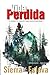 Vida perdida: El talento y el valor no tienen edad ni vergüenza (Celeste Ayala) (Spanish Edition)