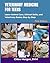 Veterinary Medicine for Teens: Learn Animal Care, Clinical Skills, and Veterinary Basics Step by Step
