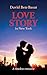 Love Story in New York: A Timeless romance