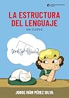 La Estructura del...