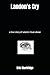 Landon's Cry: a true story of satanic ritual abuse