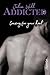 Addicted 2: Craving for your heat (German Edition)