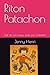 Riton Patachon: Fait de son mieux, mais pas vraiment (French Edition)