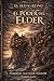 El sexto Reino (Parte II): El poder del élder (Spanish Edition)