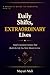 Daily Shifts ,Extraordinary Lives: Small Consistent Actions That Build the Life You Were Meant to Live.