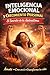 Inteligencia emocional y crecimiento personal, el secreto de la autoestima: Libro de autoayuda donde trabajaremos la salud mental de mujeres, adultos, ... de ansiedad y estrés (Spanish Edition)
