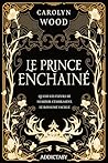 Le Prince enchaîné