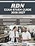 RDN EXAM STUDY GUIDE 2026-2027: A Preparation Resource for Registered Dietitian Nutritionists. An Exam-Oriented System Featuring Challenging Practice ... and a Full-Scale Mock Examination Experience.
